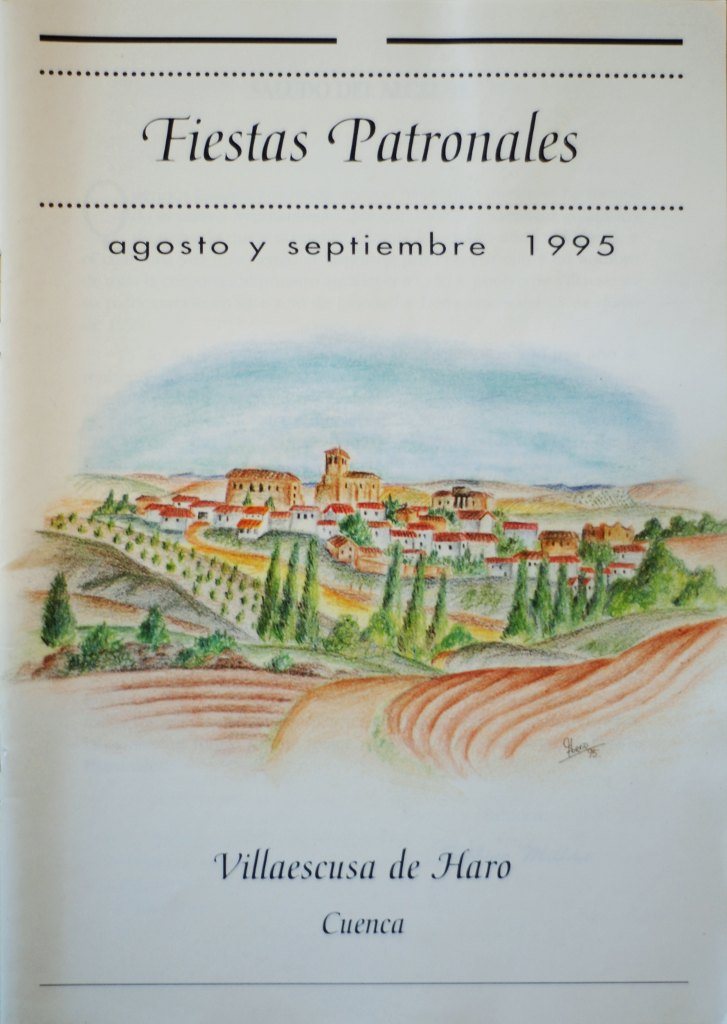Fiestas patronales en honor a Nuestra Señora de Favor y Ayuda y el Santísimo Cristo de la Expiración 1995 Villaescusa de Haro